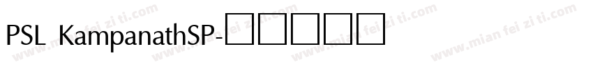 PSL KampanathSP字体转换
